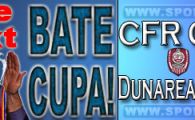 CFR&nbsp;2-0 Dunarea Galati! Comenteaza aici fazele meciului!
