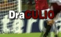 
	DraCULIO revine la locul crimei! Ce sanse are sa mai inscrie de DOUA ori la Roma?
