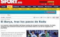 
	Un roman EXTRATERESTRU la Barcelona! Presa din Catalunia confirma ca Barca il vrea pe Radu Stefan!
