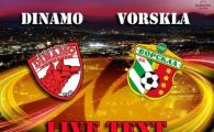 
	Dinamo, eliminata RUSINOS din Europa: Dinamo 2-3 Vorskla!
