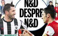 
	Fata in fata: N vs D! Cei mai buni atacanti din ultimul deceniu, adversari etapa asta! Cine castiga acum?
