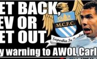 
	Tevez, AVERTIZAT! O poate incheia cu fotbalul daca nu asculta de Mancini! Cat a costat ultima lui 'ambitie':
