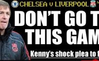 
	INCREDIBIL! Fanii lui Liverpool, rugati de legenda Kenny Dalglish sa BOICOTEZE derby-ul cu Chelsea! Decizia Federatiei care l-a scos din minti:
